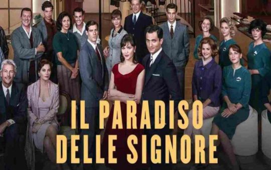 Il paradiso delle signore - solospettacolo.it